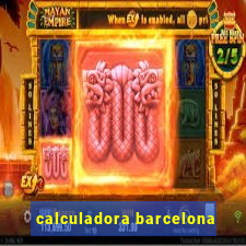 calculadora barcelona